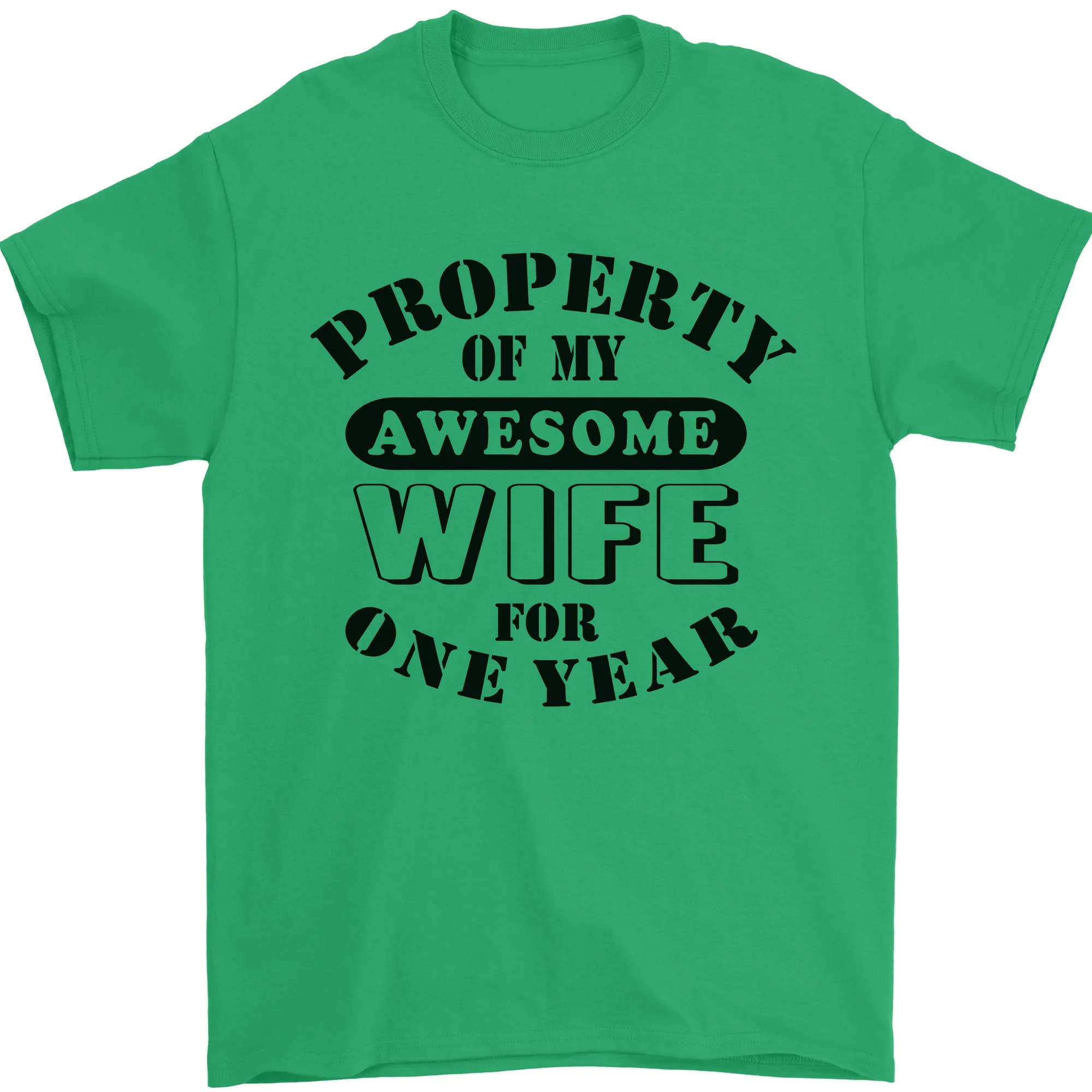 1st Wedding Anniversary 1 Year Funny Wife Mens T-Shirt 100% Cotton