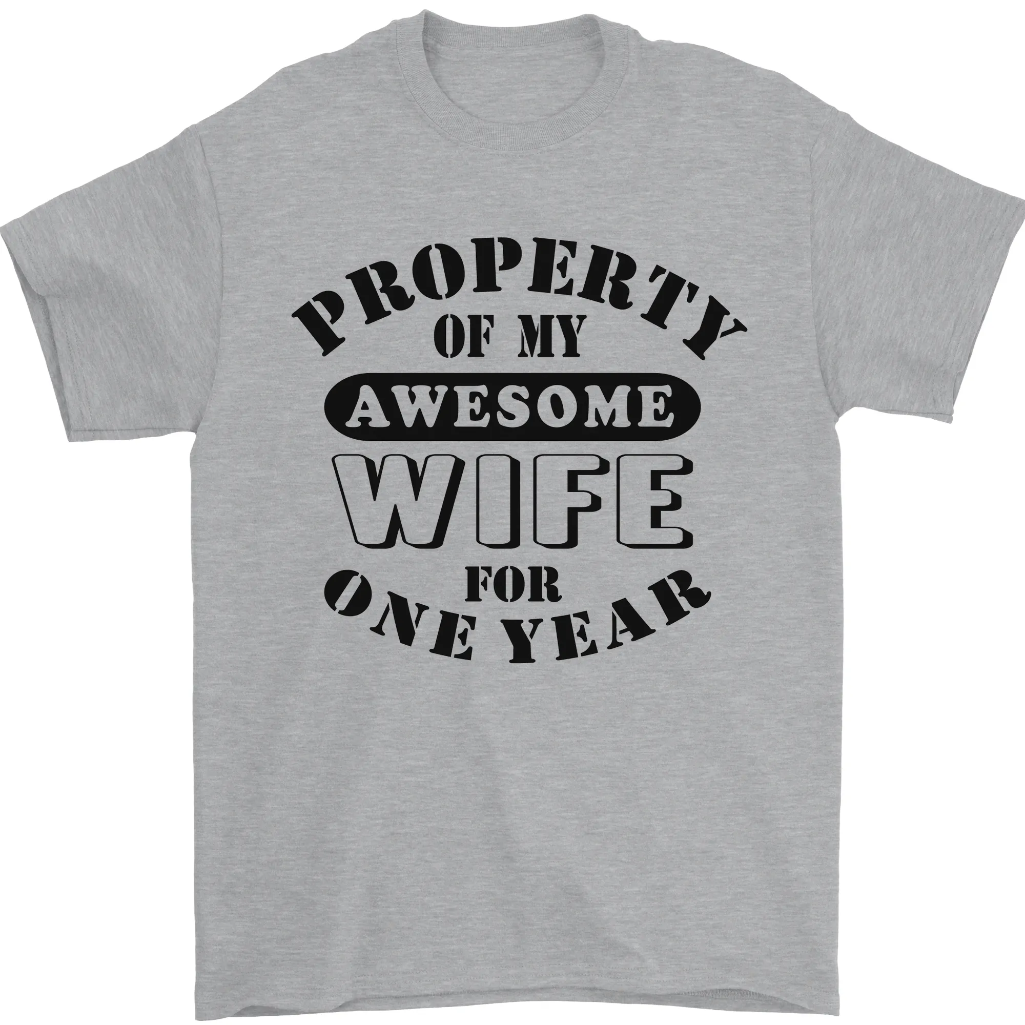 1st Wedding Anniversary 1 Year Funny Wife Mens T-Shirt 100% Cotton