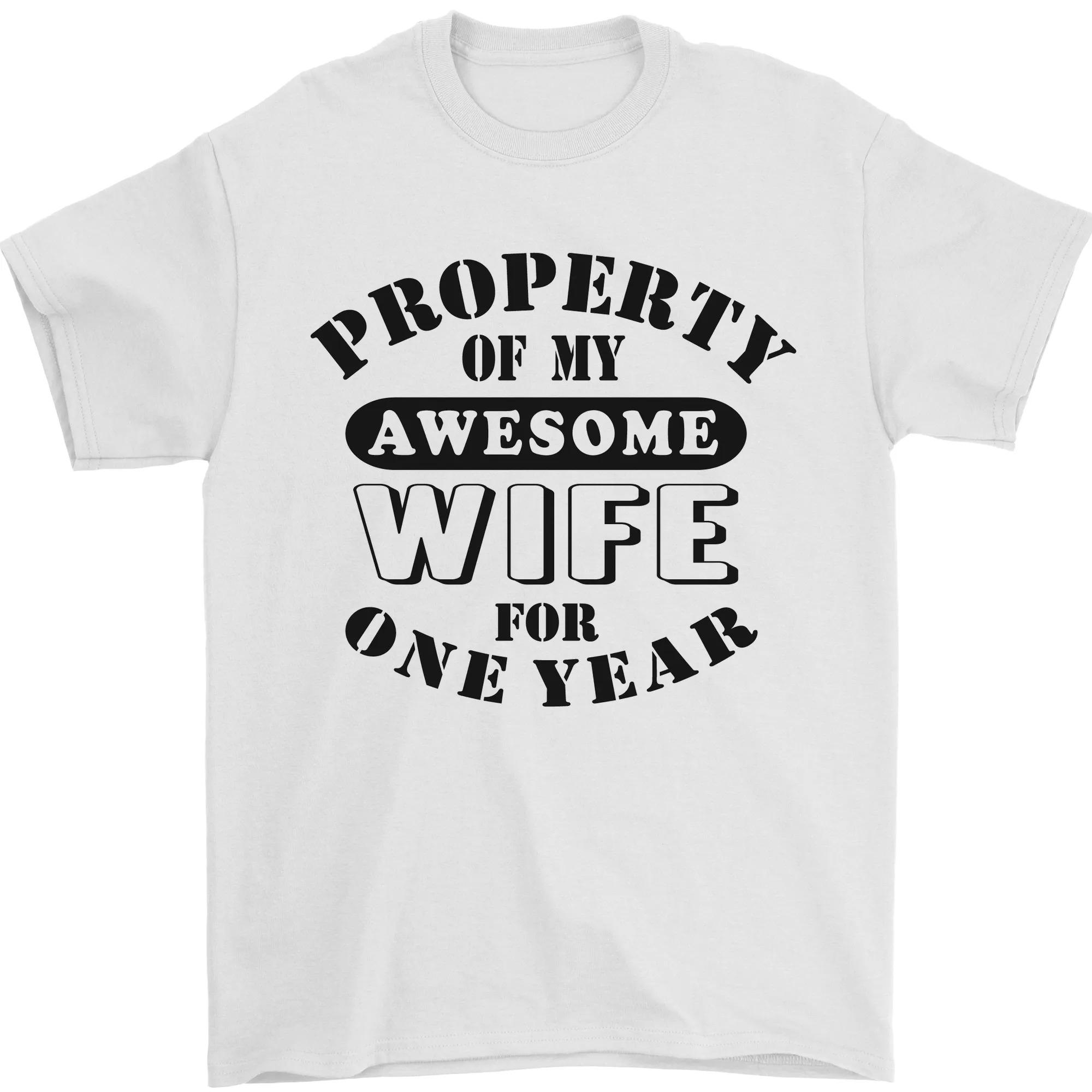 1st Wedding Anniversary 1 Year Funny Wife Mens T-Shirt 100% Cotton