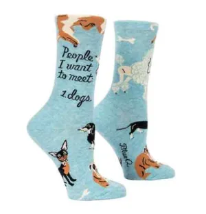 "People I Want to Meet: Dogs" Crew Socks